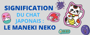 Signification du Maneki Neko